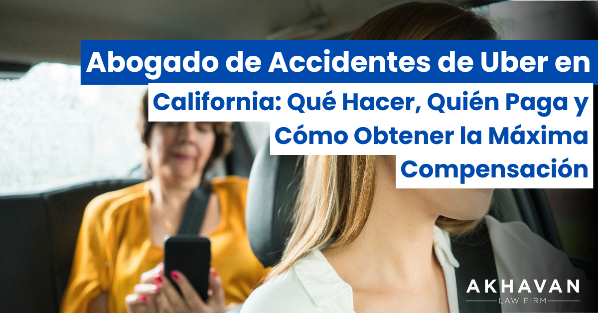 Abogado de accidentes de Uber en California
