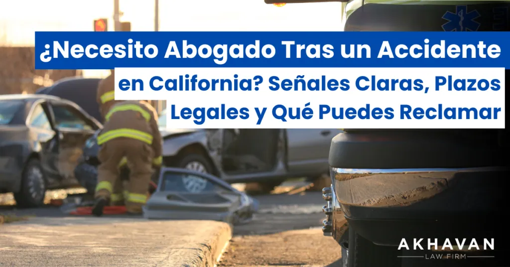 ¿Necesito abogado tras accidente en California?