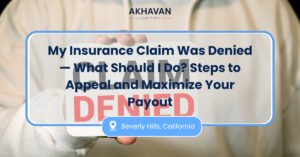 My Insurance Claim Was Denied — What Should I Do? Steps to Appeal and Maximize Your Payout