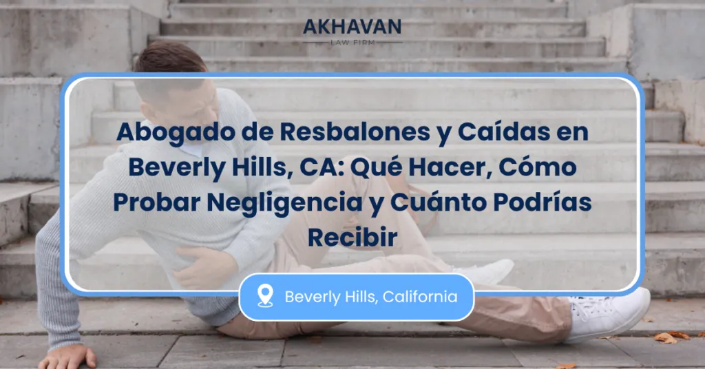 Abogado De Resbalones Y Caídas Beverly Hills