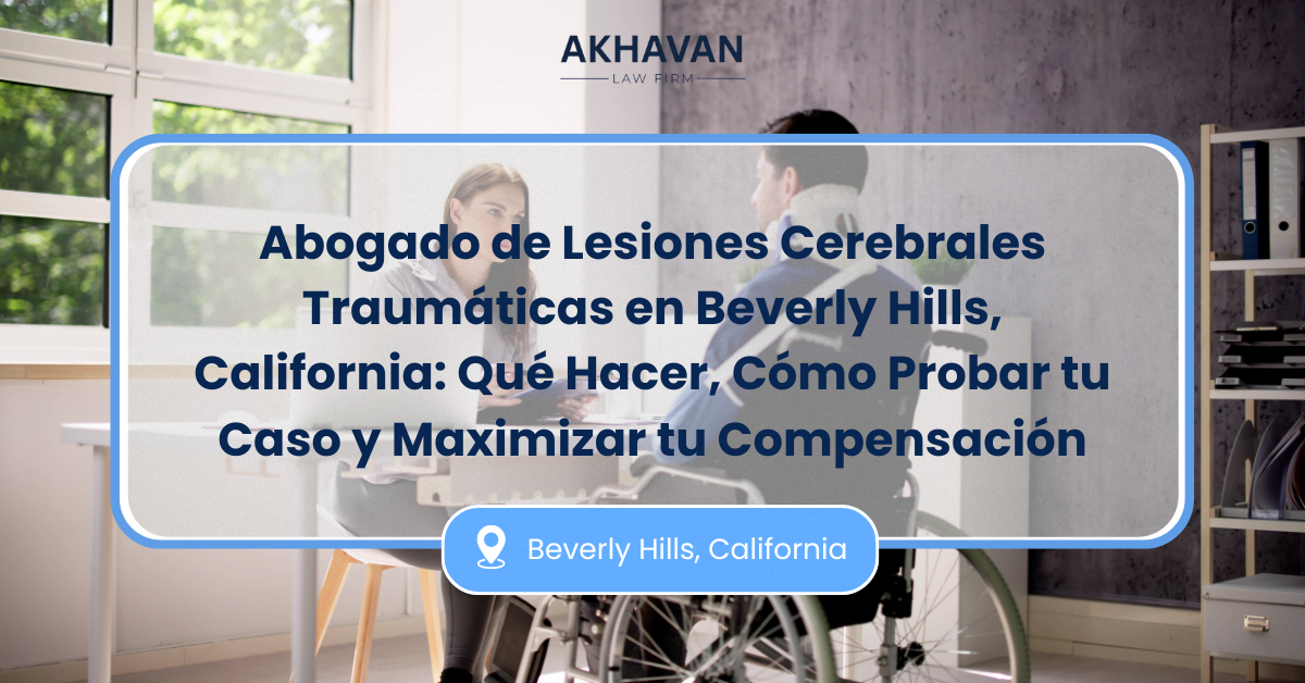 Abogado de lesiones cerebrales traumáticas en Beverly Hills