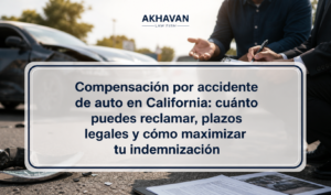 Compensación por accidente de auto en California: cuánto puedes reclamar, plazos legales y cómo maximizar tu indemnización